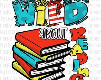 Loco por leer PNG / Leer en todo Estados Unidos PNG / Amante de los libros / Imagen de sublimación de la escuela para niños