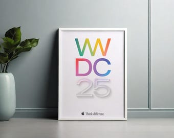 Apple WWDC25 Poster – Think Different Wall Art (Digital Download)