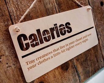 Wooden Calories sign