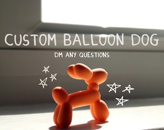 Custom Mini Balloon Dog (Pick your color/Design)