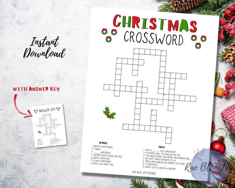 May include: A printable Christmas crossword puzzle with a holly design and the words "Christmas Crossword" at the top. The puzzle has 12 clues, with 6 across and 6 down. The answer key is included.