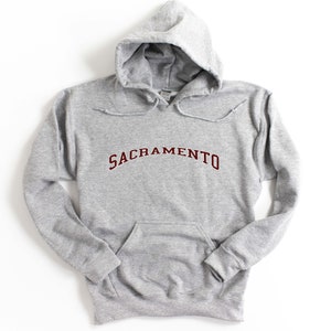Sacramento California Sweatshirt  Unisex Sacramento Hoodie