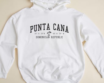 Punta Cana Dominican Republic Hooded Sweatshirt Punta Cana Hoodie