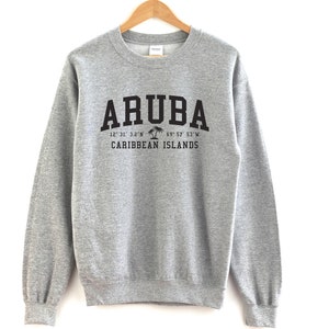 Aruba Caribbean Islands Crewneck Sweatshirt Aruba Crewneck
