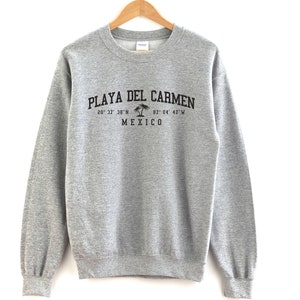 Playa del Carmen Mexico Crewneck Sweatshirt Playa del Carmen Crewneck