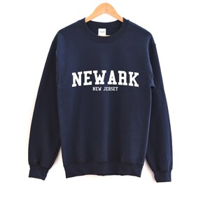 Newark New Jersey Sweatshirt / Newark Women's Sweatshirt / New Jersey Men's Crewneck