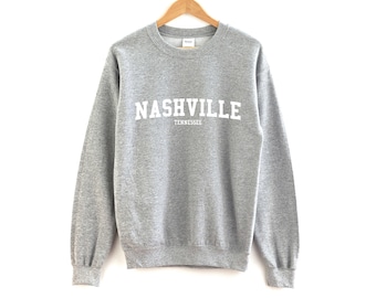 Nashville Tennessee Sweatshirt / Nashville Women's Sweatshirt / Nashville Men's Crewneck