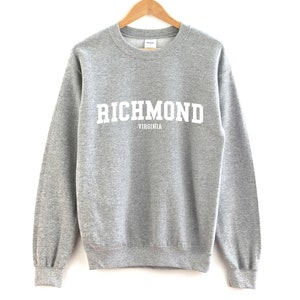 Richmond Virgina Sweatshirt / Richmond VA Women&#39;s Crewneck / Richmond Unisex Sweatshirt