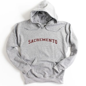 Sacramento California Sweatshirt  Unisex Sacramento Hoodie