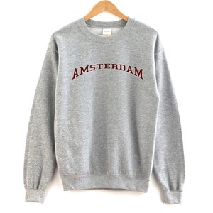 Amsterdam Netherlands Sweatshirt  Unisex Amsterdam Crewneck