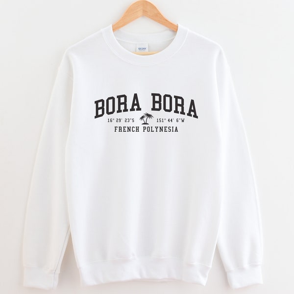Bora Bora French Polynesia Crewneck Sweatshirt Bora Bora Crewneck