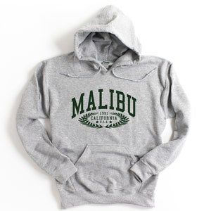 Malibu California Hooded Sweatshirt Malibu Hoodie