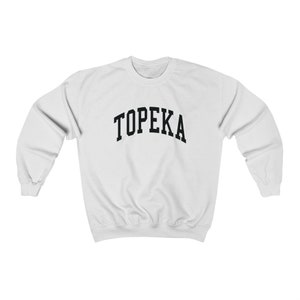 Topeka Kansas Collegiate Style Crewneck Sweatshirt Topeka Unisex Pullover