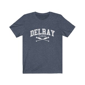 Delray Florida T-Shirt Unisex Delray Shirt