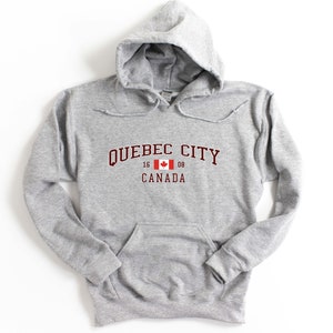 Quebec City Canada Hooded Sweatshirt Unisex Quebec City Hoodie