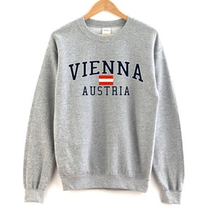 Vienna Austria Sweatshirt Unisex  Vienna Crewneck