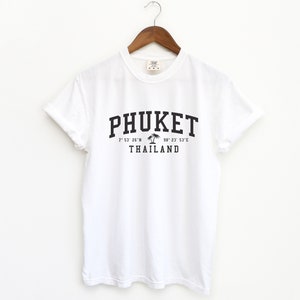 Phuket Thailand Comfort Colors T-Shirt Phuket Shirt