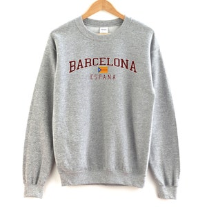 Barcelona Spain Unisex Sweatshirt Barcelona Crewneck Pullover Sweatshirt