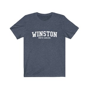 Winston North Carolina Unisex T-Shirt Winston Shirt
