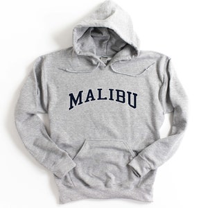 Malibu California Hooded Sweatshirt  Unisex Malibu Hoodie