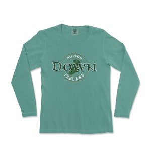 Down Ireland Comfort Colors Longe Sleeve Shirt
