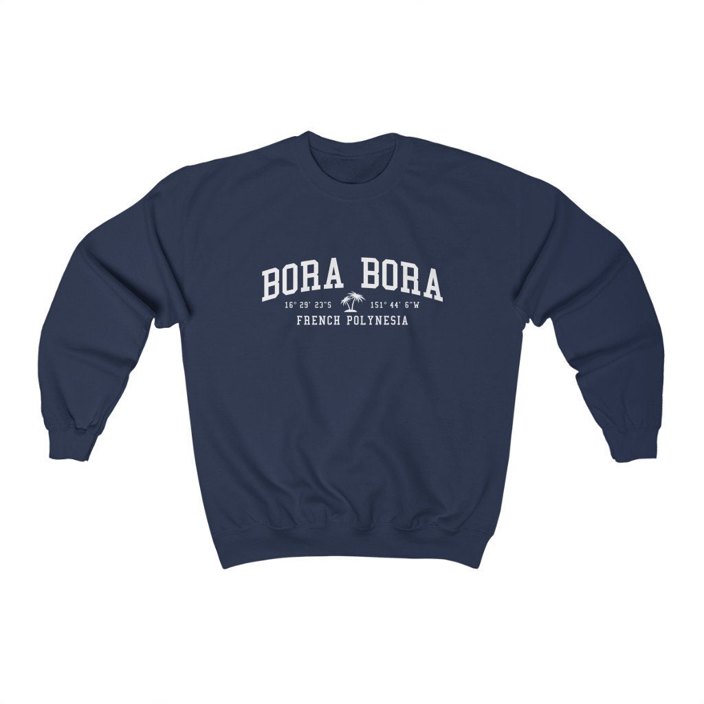 Bora French Crewneck Sweatshirt Bora Bora Bora Crewneck - Polynesia Etsy