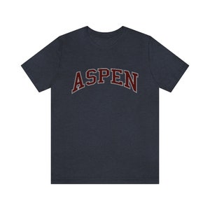 Aspen Colorado Unisex T-Shirt Aspen Shirt