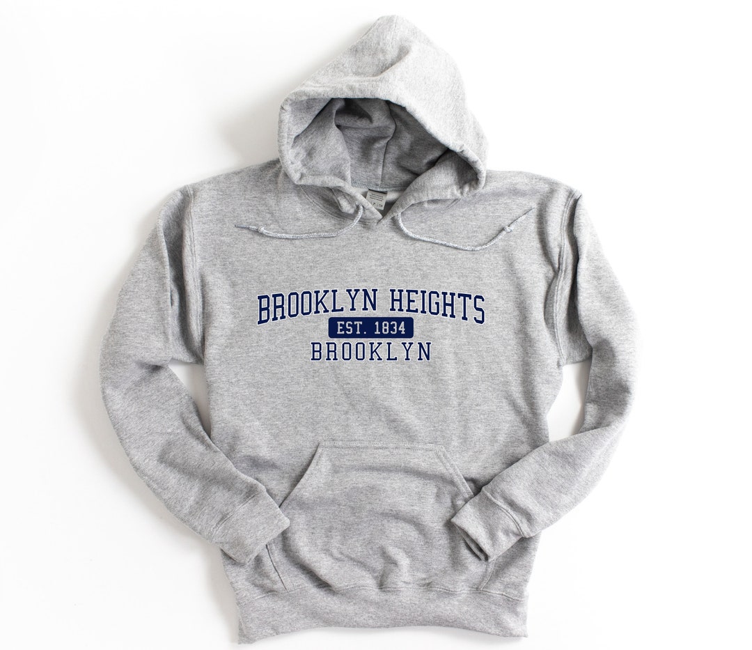 Brooklyn Heights Brooklyn New York Hooded Sweatshirt Brooklyn