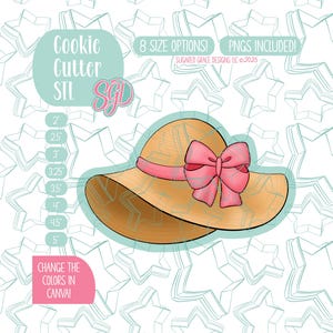 May include: A cookie cutter design featuring a straw hat with a pink bow. The design includes size options from 2" to 5" and the text "Cookie Cutter STL SGD". The image also includes the text "8 SIZE OPTIONS! PNGS INCLUDED! CHANGE THE COLORS IN CANVA!"