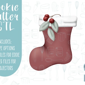 May include: A digital graphic of a red Christmas stocking with a white cuff and a sprig of red berries with green leaves. The text reads Cookie Cutter STL, includes 4 size options, 2 PNG files for Eddie, 2 JPEG files for projectors, and Sugared Grace Designs.