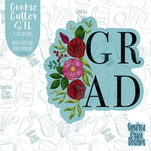 Floral Grad Cookie Cutter STL Files for 3D Printing with Matching Printable PNG Images for Edible Ink Printers Including Eddie