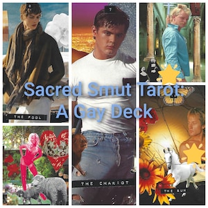Könnte beinhalten: Eine Collage mit Bildern von Männern, Blumen und Tieren, mit dem Text "Sacred Smut Tarot: A Gay Deck". Die Karten sind mit Titeln wie "The Pool", "The Chariot" und "The Sun" versehen.