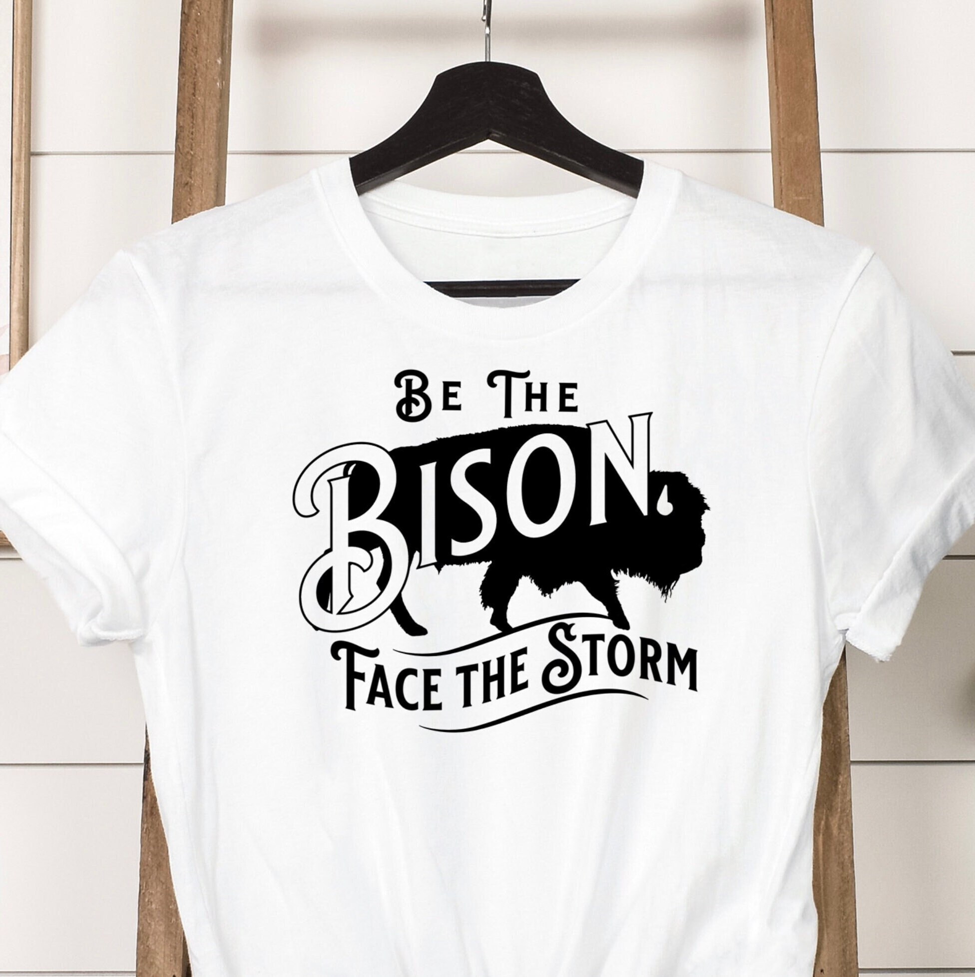 Face the Storm svg - Be the Bison svg - Buffalo svg - Western svg digital download cut file for Cricut - Wild West Design for Shirt