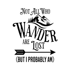 Camper SVG - Adesivo para janela de RV SVG - Camping Nem todos os que vagueiam estão perdidos - Camiseta para caminhada - Camiseta Cricut Cut File para caminhantes perdidos ao ar livre