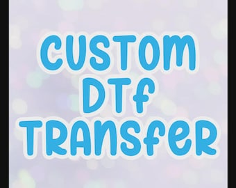Custom Full Color DTF Transfers: Ready to Press Apparel Prints