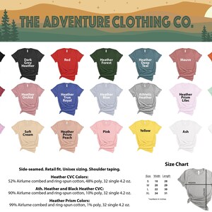 May include: A color chart of t-shirt colors offered by The Adventure Clothing Co. The chart shows 18 different colors, including Heather Black, Dark Grey Heather, Red, Heather Forest, Heather Deep Teal, Mauve, Heather Orange, Heather Raspberry, Heather Orchid, Heather True Royal, Heather Blue, Athletic Heather, Heather Prism Lilac, Heather Mint, Lilac, Soft Cream, Heather Prism Peach, Pink, Yellow, Ash, and White. The chart also includes information about the fabric composition and weight of the t-shirts.