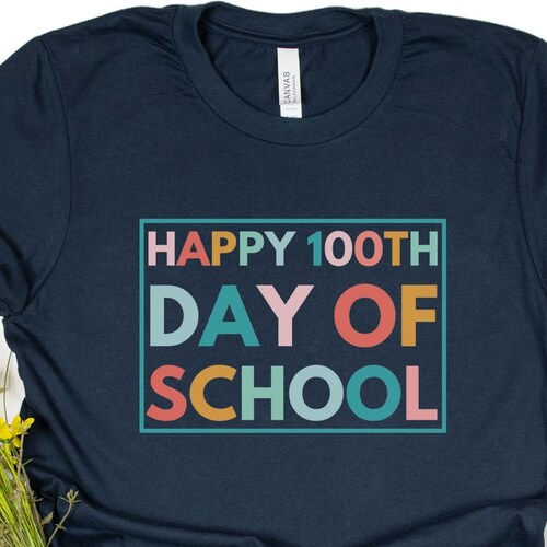 100th Day of School Shirt for Teachers 100 Days Teacher Etsy