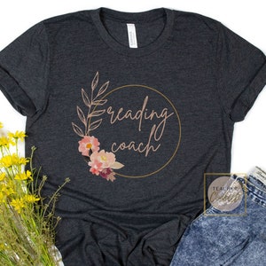 Reading Coach Shirt, Reading Specialist Shirt, Literacy Coach Shirt, Reading Intervention Shirt, Reading Teacher Shirt, Reading Coach Tshirt