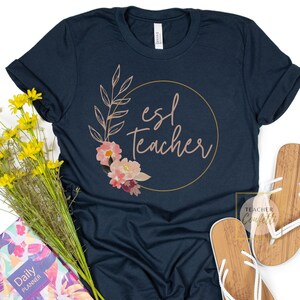 ESL Teacher Shirt / ESL Teacher Gifts / English As A Second Language Shirt / ESL Teacher Tshirt, Esl Teacher Appreciation / Esl Squad