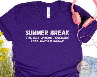 End Of Year Teacher Shirts,  End Of The Year Shirt, Last Day Of School Shirt For Teachers, Teacher Summer Shirt, Teacher Vacation Shirt