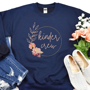 Teacher Sweatshirt Kindergarten, Kinder Crew Teacher Sweatshirt, Kindergarten Teacher Shirt, Kindergarten Teacher Sweatshirt