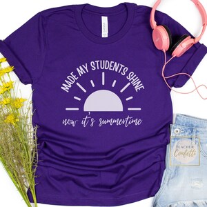 End Of The Year Teacher Shirt, Teacher Summer Shirt, Last Day of School Shirt, End of Year Teacher Shirts, Summer Teacher Shirt