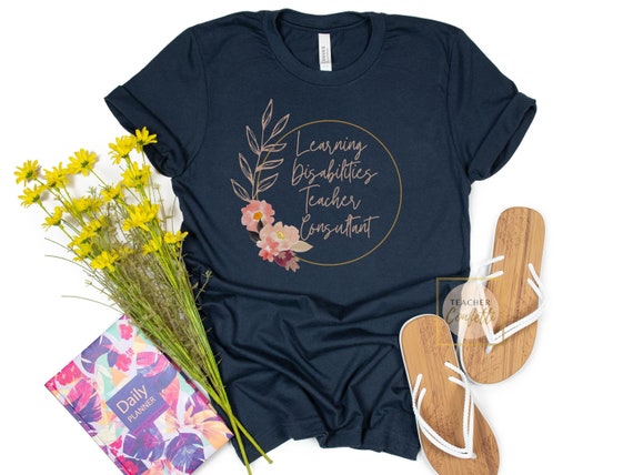 LDTC Shirt / Learning Disabilities Teacher Consultant Shirt / SPED Teacher Tshirt / Special Ed Shirts / Special Education Teacher Shirts