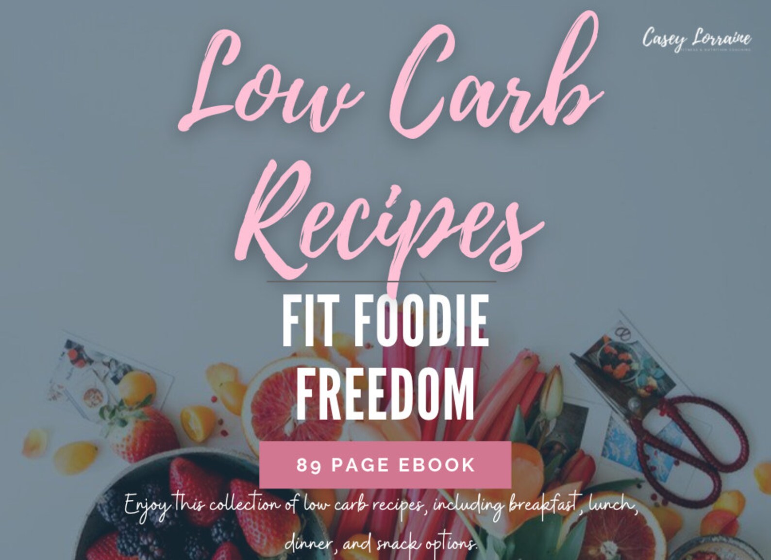 Healthy Low Carb Recipes | Printable Recipe Ebook | Meal Plan Cookbook
