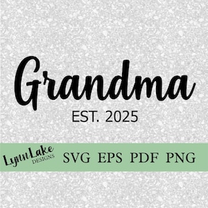Grand-mère est 2025 SVG EPS PNG fichier numérique vectoriel