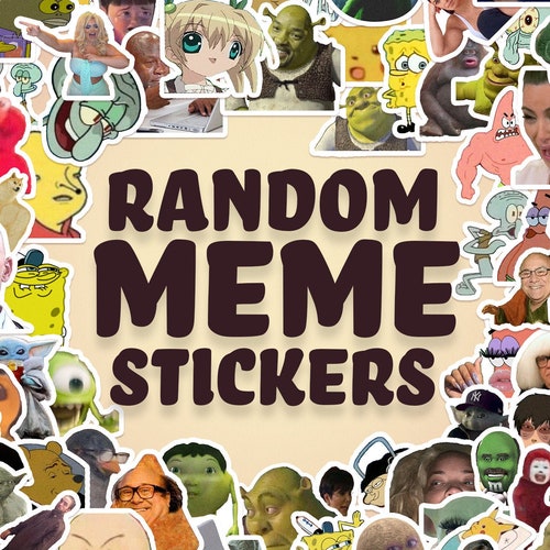 Meme Stickers Random Meme Sticker Pack Random Stickers Etsy