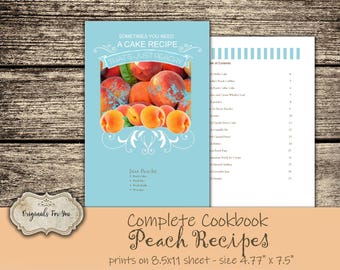 JUST PEACHY - printable cookbook with peach recipes. Digital Download, Printable Cookbook