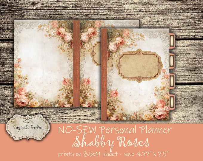 NO SEW KIT- Personal Planner, Shabby Roses, Vintage digital download, Vintage, Printable, Digital Download
