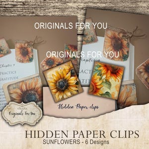 HIDDEN PAPER CLIPS for Junk Journals, Papers and Books, "sunflowers ...