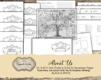 May include: Black and white printable genealogy pages with a family tree design. The pages include sections for family members, traditions, and personal stories. The pages are 8.5 inches by 11 inches and fold to 8.5 inches by 5.5 inches.